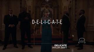 DELICATE # Taylor Swift Lyric Video