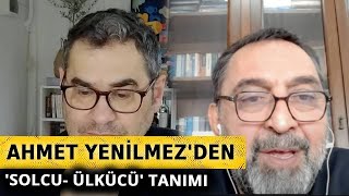 Ülkücü harekete yakınlığıyla bilinen Ahmet Yenilmez 'solcu- ülkücü' farkını böyle anlattı