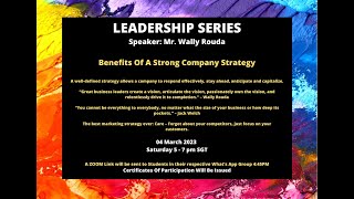 Leadership Series - Benefits of a Strong Company Strategy