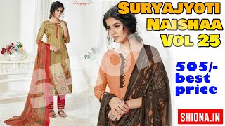 Suryajyoti Naishaa Vol 25 Soft Cotton Suits Materials Best Price Wholesale Suppliers || Shiona.In