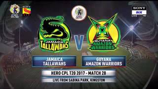 Cpl T20 2017 match 28 full highlights -Jamie Tallawahs vs Guyana Amazon warriors full highlights