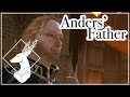 Anders' Father {Theory - Spoilers All}