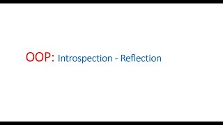 Introspection - Reflection | Learning OOP using Python 🐍