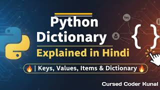 Python Dictionary Explained in Hindi🔥| Keys(), Values(), Items() with Examples| Python for Beginners