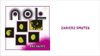 Breakout - Zabierz smutek [Official Audio]