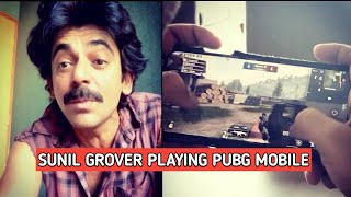 Sunil Grover Playing Pobg Mobile During Lockdown At Home | PUBG | PUBG GAME| SUNIL GROVER COMEDY