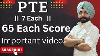 PTE how to get a 7 each band score 65 each score all information ( Gurwinder Sir )