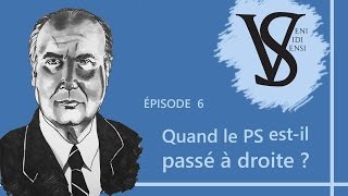 When did the PS turn into a right-wing party ? - Veni Vidi Sensi #6