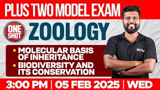 Plus Two Model Exam Zoology: Molecular Basis of Inheritance | Biodiversity and Its Conservation