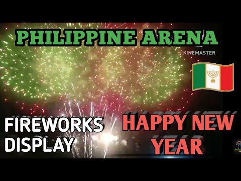 PHILIPPINE ARENA FIREWORKS DISPLAY|NEW YEAR COUNTDOWN|NET25|HAPPY NEW ...