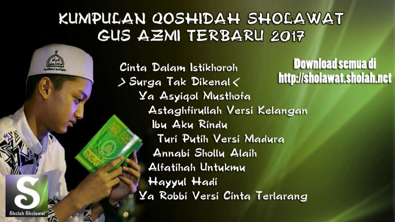 Kumpulan Sholawat Gus Azmi Terbaru 2017 (PART 1) - YouTube