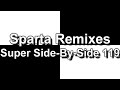 (FIXED) Sparta Remixes Super Side-By-Side 119 (DementisXYZ Version)