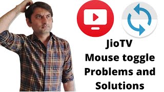 Common Problems in JioTV and Mouse toggle on Amazon Firetv stick and how to solve them
