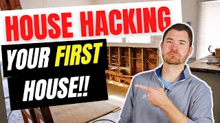House Hacking Your First House | You Can do This!