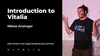 Introduction to Vitalia  - Niklas Anzinger | Safe Harbor and Legal Engineering Summit