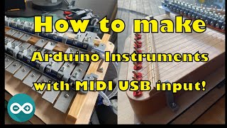 How to Make Arduino Instruments that Play MIDI Songs!