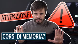 ATTENZIONE ai CORSI di MEMORIA!