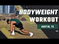 20 Minute Bodyweight Workout In Austin, TX