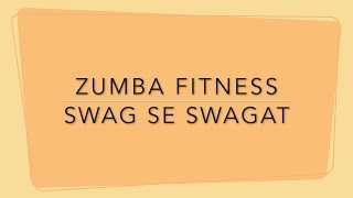 Zumba  on Swag se Swagat Song | Tiger Zinda Hai Movie Song | Zin Dr Vivek Bhartiya