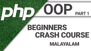 PHP OOP - For Beginners Classes & Objects in Malayalam - Part 1