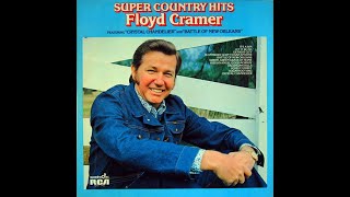 Floyd Cramer - Super Country Hits - Complete LP [c.1973].