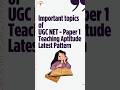 IMPORTANT TOPICS TEACHING APTITUDE UGC NET PAPER 1 #letscracknet #ugcnetexam