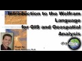 the wolfram language for gis programming and analysis 1 11 introduction