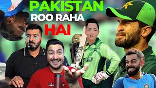 India se Harne k baad Pora Pak Cricket Fans \u0026 Media Roo raha hai | Mujhe bhi rona agaya ab in par