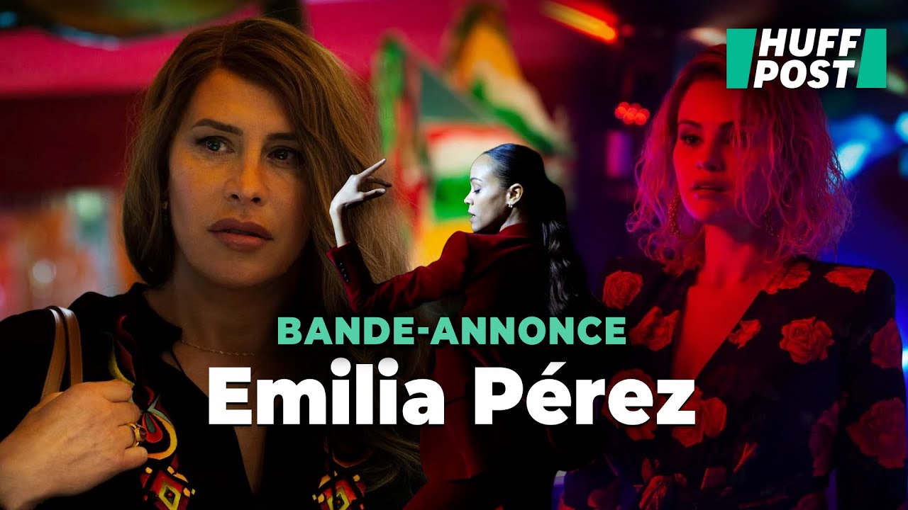 "Emilia Pérez" Se Dévoile Dans Une Bande-annonce Envoûtante Avec Karla ...