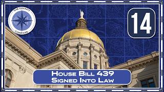 The County Compass | Episode 14: House Bill 439 Signed Into Law