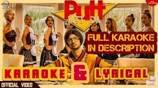 Putt Jatt Da | Karaoke & Lyrical (OfficialVideo ) | Diljit Dosanjh | Ikka I Kaater I Latest Songs