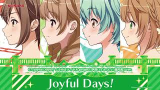 ときめきアイドル project「Joyful Days!」【試聴】