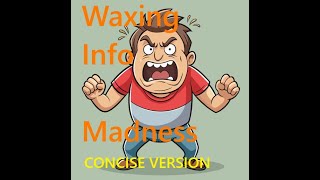 Immersive waxing Info MADNESS - concise