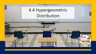 4.4 Hypergeometric Distribution