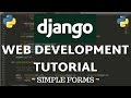 Django Tutorial - Simple Forms