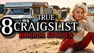 8 TRUE Creepy Craigslist Horror Stories Compilation V | (#scarystories) Ambient