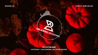 Ablazing Sessions 169 with Dan Iwan \u0026 Andre Wildenheus