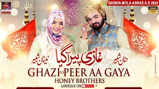 Sada Ghazi Peer Aa Gaya - Hanan Shabbir & Naina Shabbir | Qasida Mola Abbas As