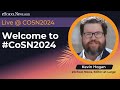 Welcome to #CoSN2024 Day 1