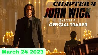 John Wick Chapter 4 || 2023 Movie Official Trailer One day Out | Keanu Reeves Donnie Yen movie2for U