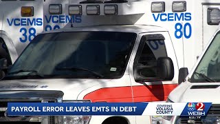 Volusia County EMT faces $60K bill after payroll error