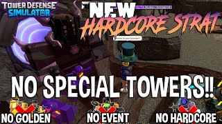 NEW Hardcore Strategy with NO SPECIAL TOWERS!! TDS - ROBLOX