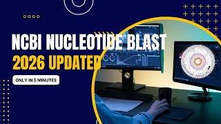 NCBI Nucleotide BLAST Tutorial : 2026 Updated Guide: Bacterial Species Identification