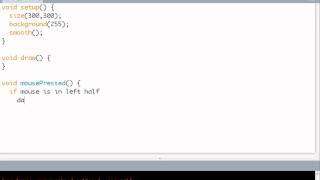 Processing Tutorial 3 - Conditions (if, if-else).mp4