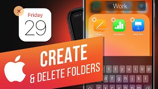 How to Create, Rename and Delete Folders on an iPhone | How to Rearrange Your Apps on iPhone