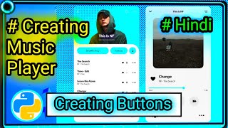 Creating Button In Python (tkinter) Window Making Music Player