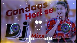 Gandaas Hori Se Top Dj Remix || 6D+ bass Blast Mixx || old Haryanvi songs Remix
