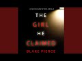 Chapter 9.2 - The Girl He Claimed (A Paige King Fbi Suspense Thriller—Book 8)