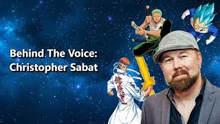 Behind The Voice: Christopher Sabat