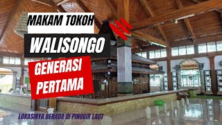 Makam Waliyullah Generasi Pertama Wali Songo